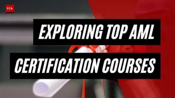How do I get an AML certification