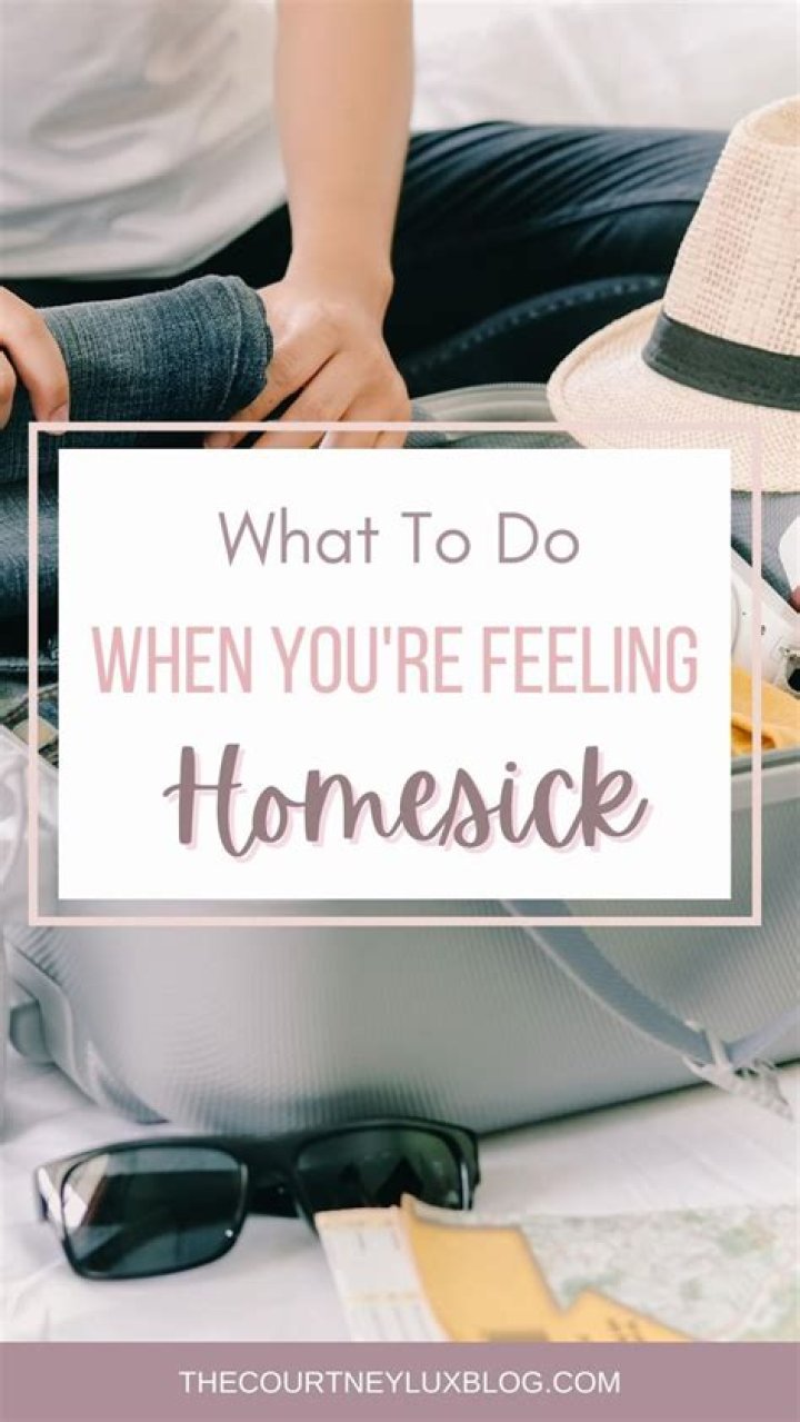 How do I stop feeling homesick