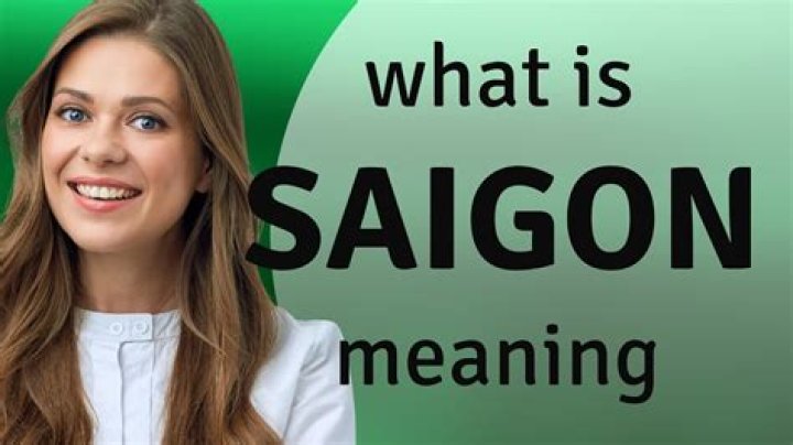 What does the word Saigon mean