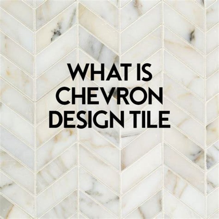 What is Chevron tile