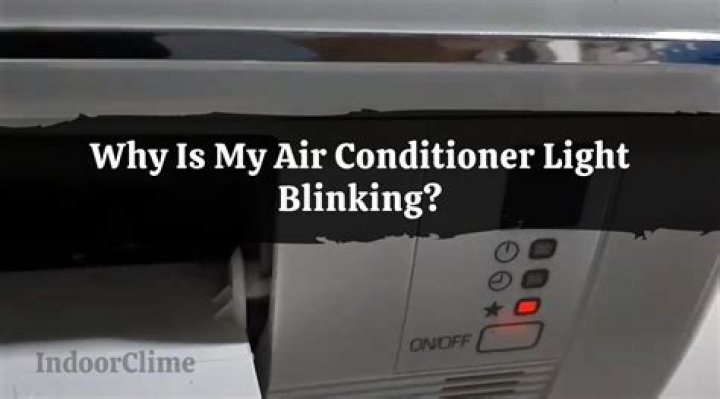 Why does my air conditioner keep blinking?